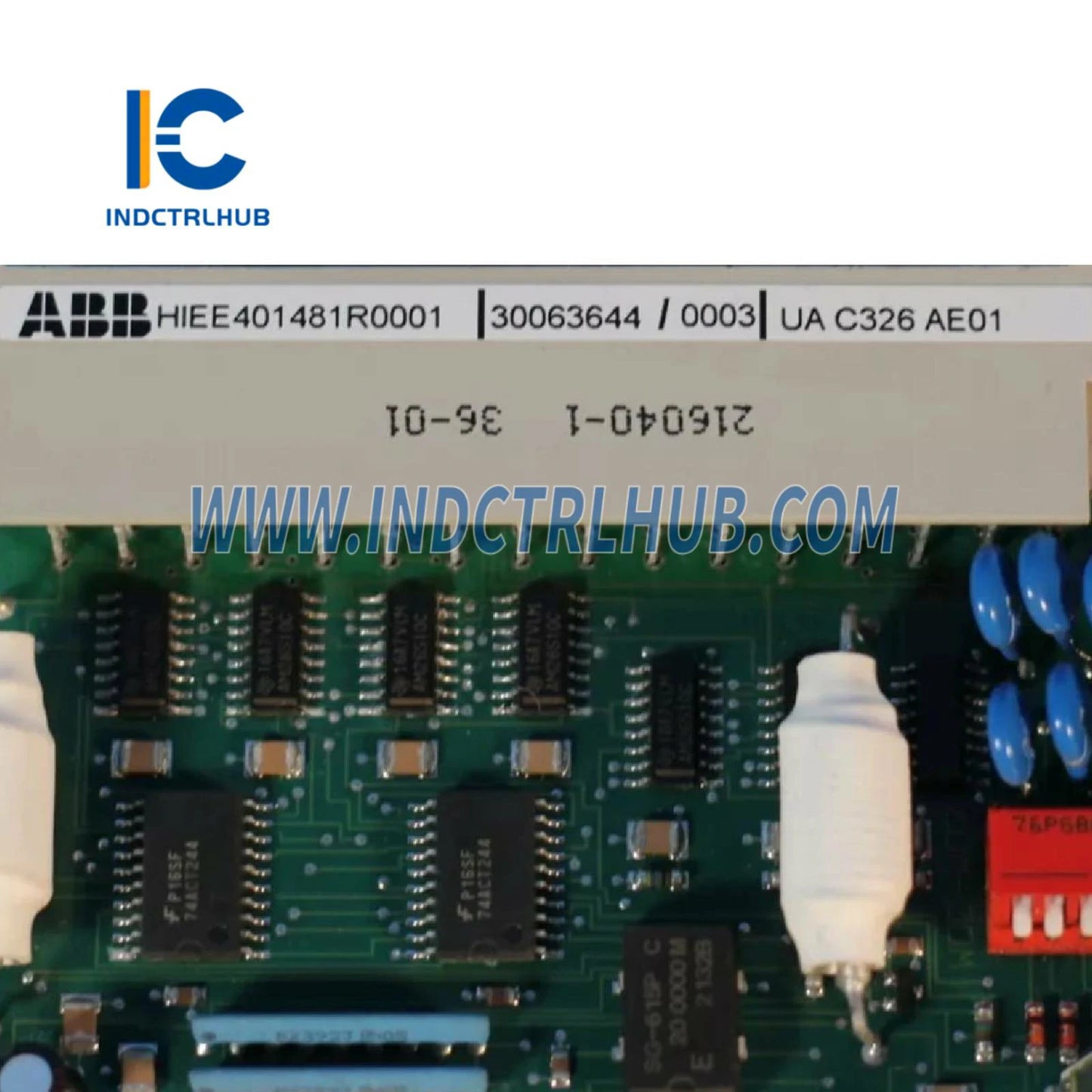 HIEE401481R0001 | ABB UAC326AE01 Аналогтық/Сандық Кіріс/Шығыс Карта